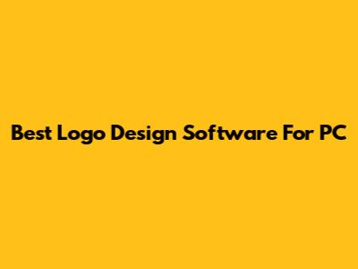 Best Logo Design Software For PC