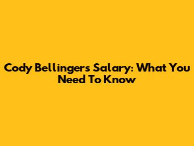 Cody Bellinger's Salary: What You Need To Know