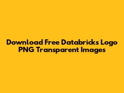 Download Free Databricks Logo PNG Transparent Images