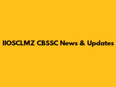 IIOSCLMZ CBSSC News & Updates