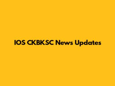 IOS CKBKSC News Updates