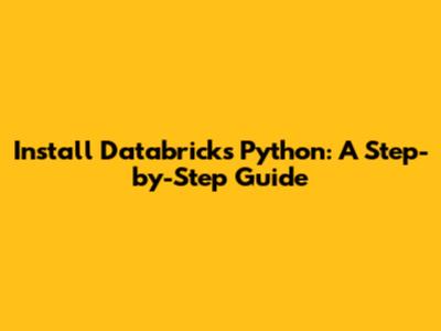 Install Databricks Python: A Step-by-Step Guide