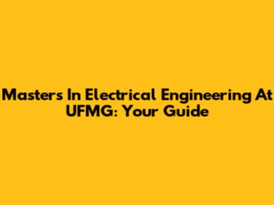 Master's In Electrical Engineering At UFMG: Your Guide