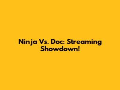 Ninja Vs. Doc: Streaming Showdown!