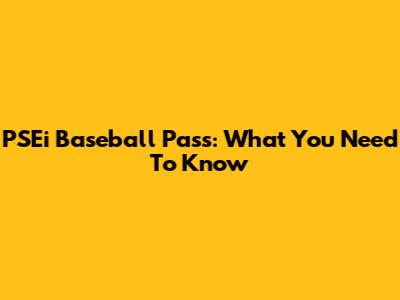 PSEi Baseball Pass: What You Need To Know