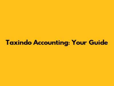 Taxindo Accounting: Your Guide