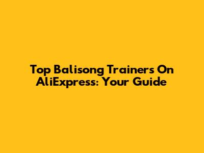 Top Balisong Trainers On AliExpress: Your Guide